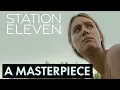 Station Eleven - An Emotionally Resonant Masterpiece