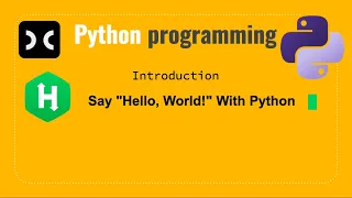 Say Hello World With Python HackerRank Introduction