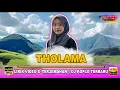 Download Lagu 🔴 THOLAMA || LIRIK VIDEO \u0026 TERJEMAHAN || DJ KOPLO TERBARU