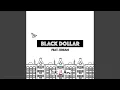 Download Lagu Black Dollar