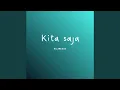 Download Lagu Kita saja