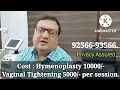 Cost of Hymenoplasty How to Get Virgin Again