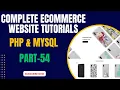 PHP Complete Ecommerce Website Add Item Page PART - 54