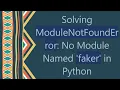 Solving ModuleNotFoundError No Module Named faker in Python