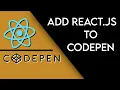 Use React js in Codepen