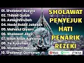SHOLAWAT  PEMBUKA PINTU REZEKI | SHOLAWAT NABI MERDU TERBARU 2025