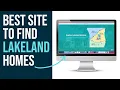 Best Website to Find Lakeland FL Homes