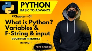 What is Python Variables f-String Input Chapter-1 Python Basics to Advance