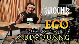 Download ADDY BUANG | NROCINU - EGO | DRUM RECORDING SESSION MP3