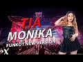 Download Lagu FUNKOT - TIA MONIKA VIRAL TIK TOK 2025 BY DJ RERE MONIQUE