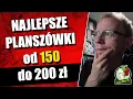Lagu Najlepsze planszówki od 150 do 200 zł | Polecajka