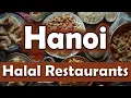 Top 5 Halal Restaurants in Hanoi Vietnam - English
