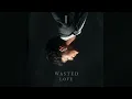 Download Lagu JJ - Wasted Love (Official Audio)