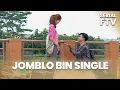 Lagu Jomblo Bin Single | Serial FTV