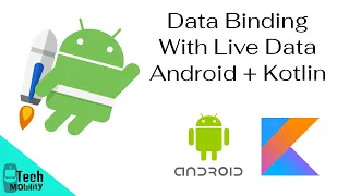 Data Binding with Live Data Android Kotlin VM