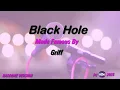 Lagu Griff   Black Hole