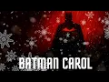 Download Lagu The Batman x Carol of the Bells | Christmas Mashup