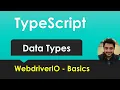 Typescript - Data Types Basics for WebdriverIO