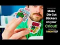 How to Make Waterproof Stickers on a Cricut Die Cut Stickers with Cricut Print and Cut