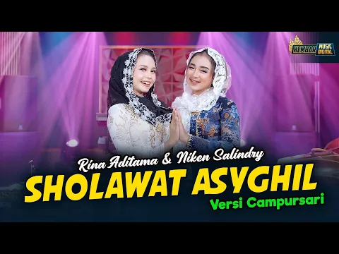 Download MP3 Niken Salindry feat. Rina Aditama - Sholawat Asyghil - Kembar Campursari