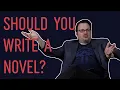 Should You Write a Novel NaNoWriMo 2020