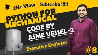 ASME Pressure Vessel Design by python-2 Python for mechanical engineer Python Basic Tutorial