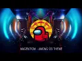AMONG US Theme Song (Magentium EDM Remix)