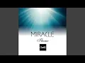 Lagu Miracle. Theme