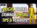 Tips Rewards For Bright Futures Criminal Venture In Saints Row
