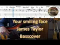 Lagu James Taylor Your Smiling Face. Bass Cover Tabs Score Chords Transcription. Bass: Lee Sklar