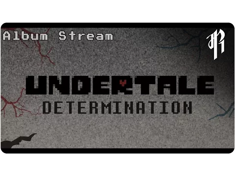 Download MP3 Determination - UNDERTALE Album (RED SIDE) || OFFICIAL STREAM