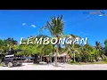 Lembongan in 4K- Better than Bali?