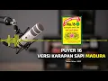 Download Lagu PUYER 16 BINTANG TOEDJOEH VERSI KARAPAN SAPI MADURA - IKLAN RADIO COMMERCIAL