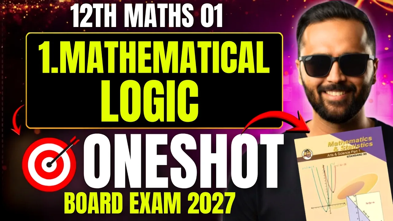 12th MATHS | 1.MATHEMATICAL LOGIC | ONESHOT | UNIT TEST EXAM | PRADEEP GIRI SIR