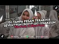 Download Lagu DJ TANPA PESAN TERAKHIR - SEVENTEEN (BOOTLEG) ENAKEUN VIRAL TIKTOK 2023