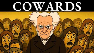لماذا معظم الناس جبناء آرثر شوبنهاور 