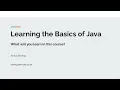Overview of our Udemy Learning the Basics of Java Course 2020