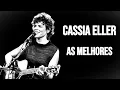 Lagu Cassia Eller As Melhores