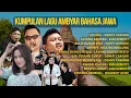 Download Lagu KUMPULAN LAGU AMBYAR BAHASA JAWA