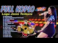 Lagu full album dangdut koplo sepesial 2021 | lagu jawa terbaik dan terpuler