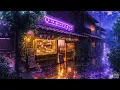 Lagu Regenachtige Japanse nacht met Lofi Japanese 🌧️ Voel de zachte 🌧️ Pluviophile Lofi