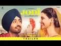 Download Lagu Jodi (Official Trailer) | Diljit Dosanjh | Nimrat Khaira | Amberdeep Singh|Releasing on 5th May 2023