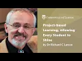 Project-Based Learning allowing Every Student to Shine