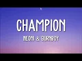 Download Lagu Neoni \u0026 Burnboy - Champion (Lyrics)