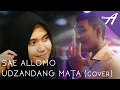 Download Lagu Anggara - Sae Allomo Udzandang Mata (Cover) Cipt. Zulkifli Atjo