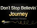 Download Lagu Journey - Don't Stop Believin' (Karaoke Version)