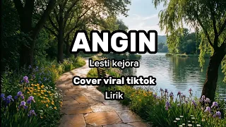 angin lesti kejora versi terbaru dangdut slow cover viral tiktok lirik 