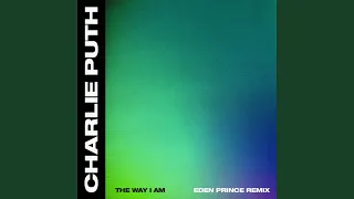 The Way I Am Eden Prince Remix 