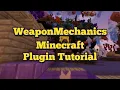 WeaponMechanics Minecraft Plugin Tutorial Guns Airstrikes Flashbangs and More