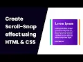 How to create scroll-snap using HTML and CSS only CodeBumps